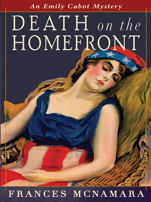 Title details for Death on the Homefront by Frances McNamara - Available